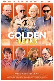 Золотые годы / Golden Years (2016) смотреть онлайн бесплатно в отличном качестве