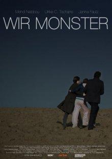 Мы чудовища / Wir Monster () смотреть онлайн бесплатно в отличном качестве