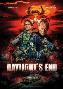 Конец дня / Daylight's End (2016) смотреть онлайн бесплатно в отличном качестве