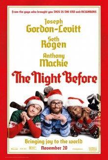 Рождество / The Night Before () смотреть онлайн бесплатно в отличном качестве