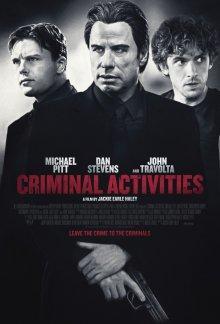 Преступная деятельность / Criminal Activities () смотреть онлайн бесплатно в отличном качестве