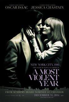 Самый жестокий год / A Most Violent Year () смотреть онлайн бесплатно в отличном качестве