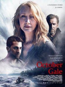 Октябрьский шторм / October Gale () смотреть онлайн бесплатно в отличном качестве
