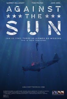 Против солнца / Against the Sun () смотреть онлайн бесплатно в отличном качестве