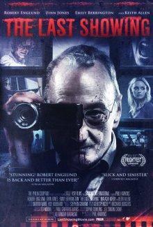 Последний сеанс / The Last Showing () смотреть онлайн бесплатно в отличном качестве