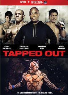 Рукопашный бой / Tapped Out () смотреть онлайн бесплатно в отличном качестве
