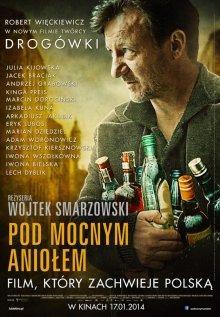 Песни пьющих / Pod Mocnym Aniolem () смотреть онлайн бесплатно в отличном качестве