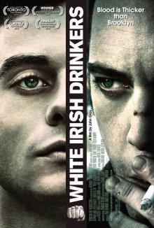Белые ирландские пьяницы / White Irish Drinkers () смотреть онлайн бесплатно в отличном качестве