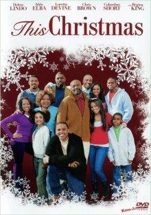 Рождество / This Christmas (2007) смотреть онлайн бесплатно в отличном качестве