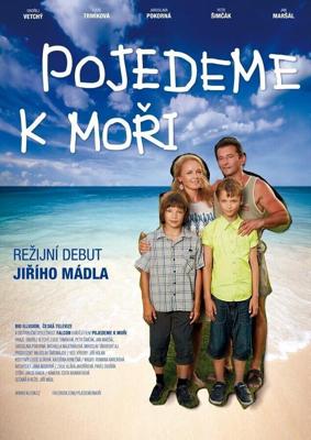 Поездка к морю / Pojedeme k mori (2014) смотреть онлайн бесплатно в отличном качестве