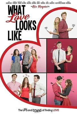 Как выглядит любовь / What Love Looks Like (2020) смотреть онлайн бесплатно в отличном качестве