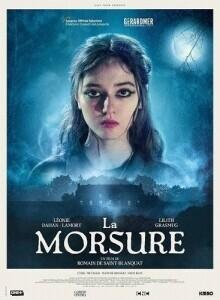 Укус / La morsure (2023) смотреть онлайн бесплатно в отличном качестве