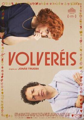 Наоборот / Volveréis (2024) смотреть онлайн бесплатно в отличном качестве