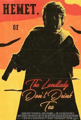 Хемет, или Хозяйка не пьет чай / Hemet, or the Landlady Don't Drink Tea (2023) смотреть онлайн бесплатно в отличном качестве