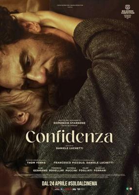 Доверять / Confidenza (2024) смотреть онлайн бесплатно в отличном качестве
