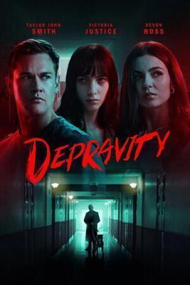 Развращённость / Depravity (2024) смотреть онлайн бесплатно в отличном качестве