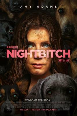Ночная сучка / Nightbitch () смотреть онлайн бесплатно в отличном качестве