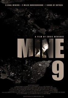 Шахта 9 / Mine 9 (2019) смотреть онлайн бесплатно в отличном качестве