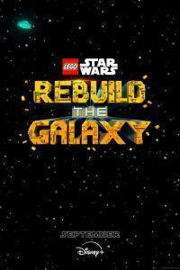 LEGO Звёздные войны: Восстанови Галактику / Lego Star Wars: Rebuild the Galaxy (2024) смотреть онлайн бесплатно в отличном качестве