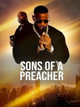 Сыновья проповедника / Son-of-a Preacher Man (2022) смотреть онлайн бесплатно в отличном качестве