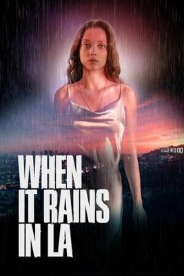 Когда в Лос-Анджелесе идет дождь / When It Rains in LA (2025) смотреть онлайн бесплатно в отличном качестве