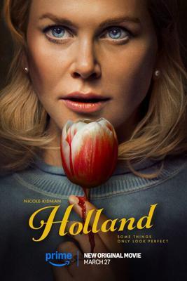 Холланд / Holland (2025) смотреть онлайн бесплатно в отличном качестве