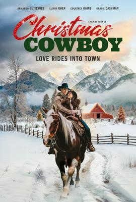 Рождественский ковбой / Christmas Cowboy (2024) смотреть онлайн бесплатно в отличном качестве