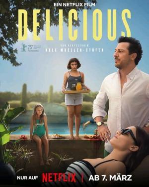 Вкуснятина / Delicious (2025) смотреть онлайн бесплатно в отличном качестве