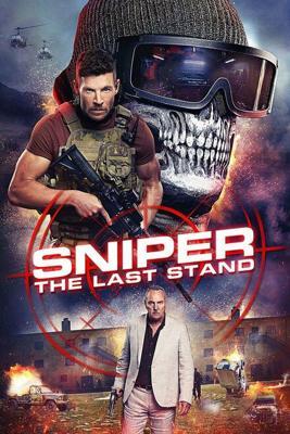 Снайпер: Последняя битва / Sniper: The Last Stand (2025) смотреть онлайн бесплатно в отличном качестве
