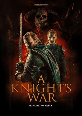Путь рыцаря / A Knight's War (2025) смотреть онлайн бесплатно в отличном качестве