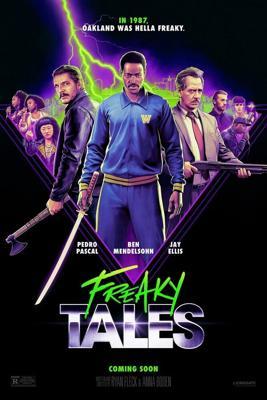 Дикие истории / Freaky Tales (2024) смотреть онлайн бесплатно в отличном качестве