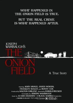 Луковое поле / The Onion Field (1979) смотреть онлайн бесплатно в отличном качестве