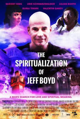 Джефф Бойд одухотворяется / The Spiritualization of Jeff Boyd (2025) смотреть онлайн бесплатно в отличном качестве