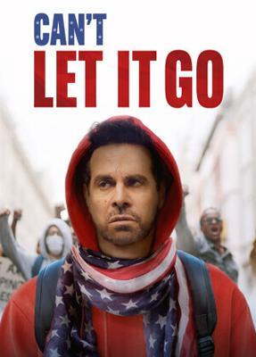 Не могу отпустить / Can't Let It Go (2024) смотреть онлайн бесплатно в отличном качестве