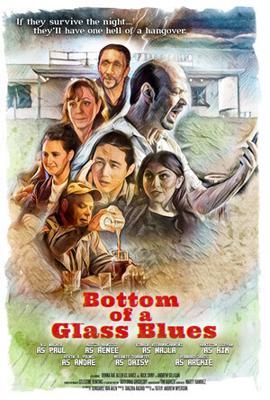 Блюз опрокинутого стакана / Bottom of a Glass Blues (2024) смотреть онлайн бесплатно в отличном качестве
