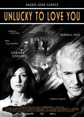 Жаль, что я люблю тебя / Unlucky to Love You (2023) смотреть онлайн бесплатно в отличном качестве