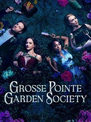 Садовничество в Гросс-Пойнте / Grosse Pointe Garden Society (2025) смотреть онлайн бесплатно в отличном качестве