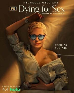 Умираю, как хочу секса / Dying for Sex (2025) смотреть онлайн бесплатно в отличном качестве