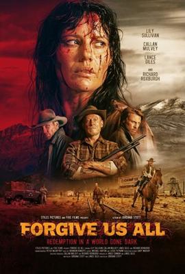 Прости нас всех / Forgive Us All (2025) смотреть онлайн бесплатно в отличном качестве