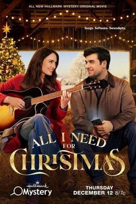 Всё, что мне нужно на Рождество / All I Need for Christmas (2024) смотреть онлайн бесплатно в отличном качестве