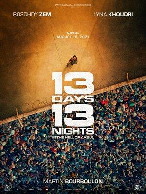 13 дней, 13 ночей / 13 jours, 13 nuits (2025) смотреть онлайн бесплатно в отличном качестве