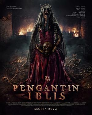 Невеста дьявола / Pengantin Iblis (2025) смотреть онлайн бесплатно в отличном качестве