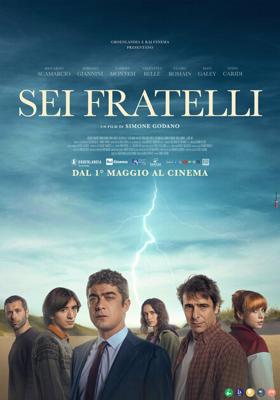 Шесть братьев / Sei fratelli (2024) смотреть онлайн бесплатно в отличном качестве
