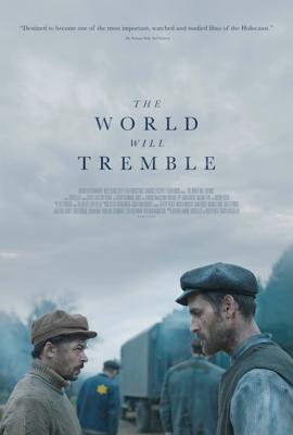 Мир содрогнётся / The World Will Tremble (2025) смотреть онлайн бесплатно в отличном качестве