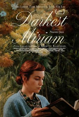 Мрачная Мириам / Darkest Miriam (2024) смотреть онлайн бесплатно в отличном качестве