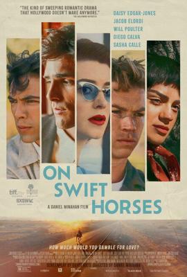 На быстрых лошадях / On Swift Horses (2024) смотреть онлайн бесплатно в отличном качестве