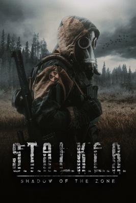S.T.A.L.K.E.R.: Тень Зоны / S.T.A.L.K.E.R.: Shadow of the Zone (2024) смотреть онлайн бесплатно в отличном качестве