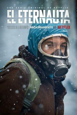 Этернавт / El Eternauta (2025) смотреть онлайн бесплатно в отличном качестве
