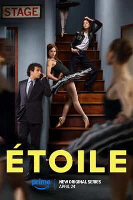 Этуаль / Étoile (2025) смотреть онлайн бесплатно в отличном качестве