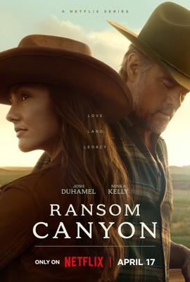 Каньон Рэнсом / Ransom Canyon (2025) смотреть онлайн бесплатно в отличном качестве